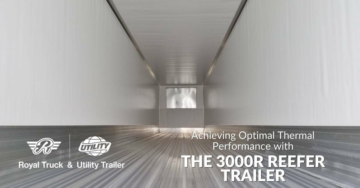 Interior View of a Reefer Trailer | Achieving Optimal Thermal Performance With The 3000R Reefer Trailer | Royal Truck & Utility Trailer